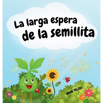 预订 La larga espera de la semillita 9798994476512
