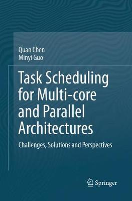 【预订】Task Scheduling for Multi-core and Parallel Architectures