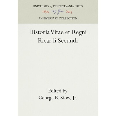 预订 Historia Vitae et Regni Ricardi Secundi: 9780812277180