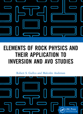 【预订】Elements of Rock Physics and Their Application to Inversion and AVO  9781032134956