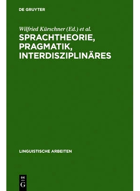 预订 Sprachtheorie, Pragmatik, Interdisziplinäres: Akten des 19. Linguistischen Kolloquiums : Vechta 1984, Bd. 2: 97834