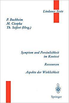 【预订】Symptom und Persönlichkeit im Kontext. Ressourcen. Aspekte der Wirklichkeit 9783540658320