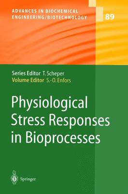 【预订】Physiological Stress Responses in Bioprocesses
