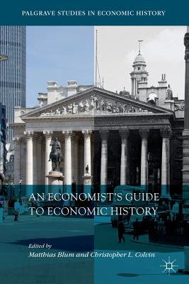【预订】An Economist’s Guide to Economic History