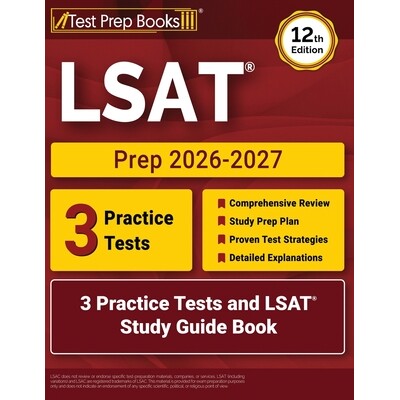 预订 LSAT Prep 2026-2027: 3 Practice Tests and LSAT Study Guide Book [12th Edition] 9781637757772
