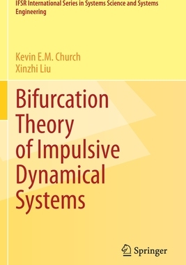 【预订】Bifurcation Theory of Impulsive Dynamical Systems 9783030645359