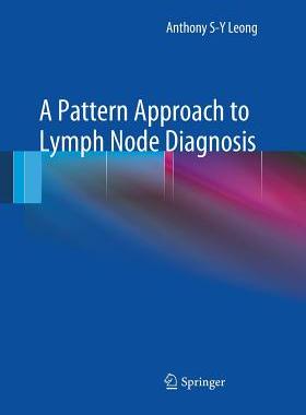 【预订】A Pattern Approach to Lymph Node Diagnosis