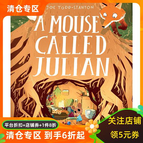 英文原版 小老鼠朱利安 Joe Todd-Stanton插画绘本 精装 A Mouse Called Julian 一只叫朱利安的老鼠
