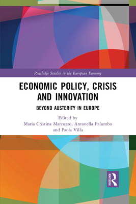 【预订】Economic Policy, Crisis and Innovation: Beyond Austerity in Europe 9781032083728