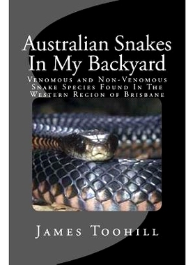 预订 Australian Snakes In My Backyard: Fascinating Fun Question And Answer Facts About Australian Snakes In The Western