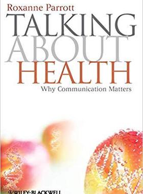 【预售】Talking about Health - Why Communica...