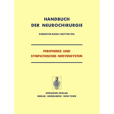 预订 Peripheres und Sympathisches Nervensystem: 9783642653629