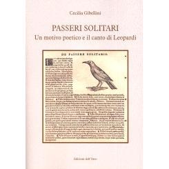 预订 Passeri solitari : un motivo poetico e il canto di Leopardi: 9788836134519