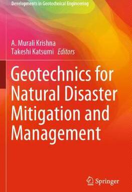 【预订】Geotechnics for Natural Disaster Mitigation and Management