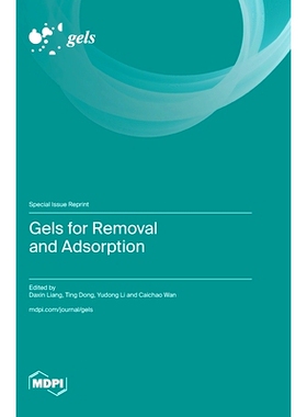 预订 Gels for Removal and Adsorption: 9783725828401
