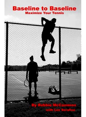 预订 Baseline to Baseline: Maximize Your Tennis: 9781547056750