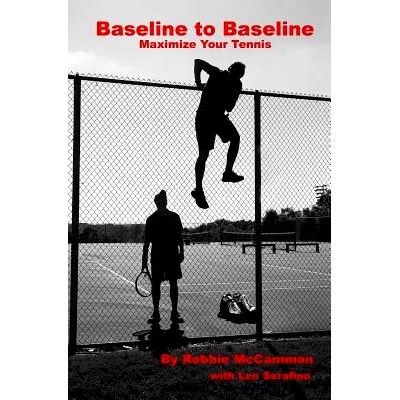 预订 Baseline to Baseline: Maximize Your Tennis: 9781547056750