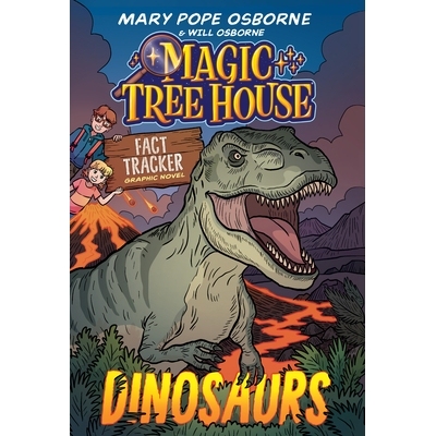 预订 Magic Tree House Fact Tracker Graphic Novel: Dinosaurs 神奇树屋事实追踪图画小说：恐龙: 9780593705858