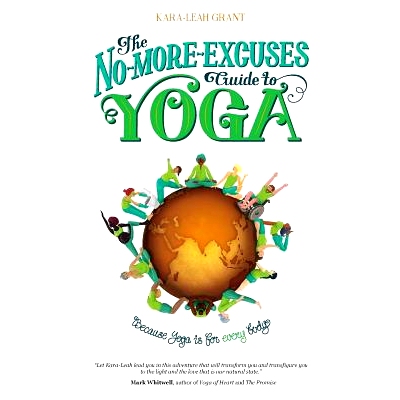 预订 The No-More-Excuses Guide to Yoga: 9780473295370