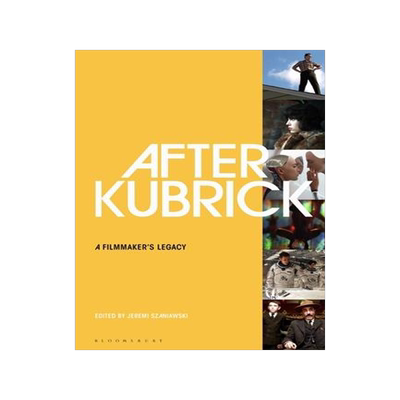 [预订]After Kubrick: A Filmmaker’s Legacy 9781501383557