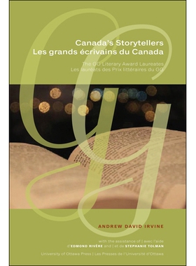 预订 Canada’s Storytellers | Les grands écrivains du Canada: The GG Literary Award Laureates | Les lauréats des Prix