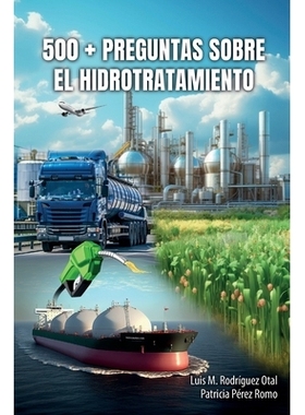 预订 500 + Preguntas Sobre El Hidrotratamiento: 9781685748777