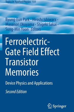【预订】Ferroelectric-Gate Field Effect Transistor Memories