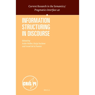 预订 Information Structuring in Discourse 话语中的信息结构: 9789004436718