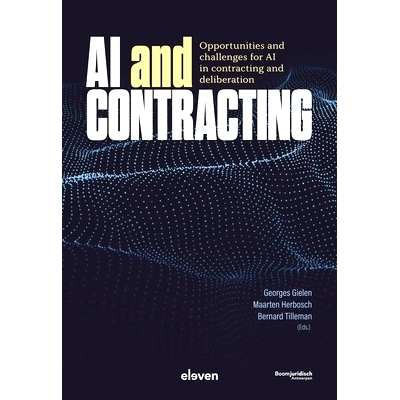 预订 AI and Contracting: Opportunities and Challenges for AI in Contracting and Deliberation: 9789462368149