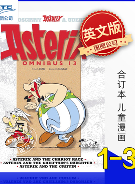 英文原版 高卢英雄历险记1-39 合订本 卷十三 儿童漫画 Asterix: Asterix Omnibus 13: Chariot Race, Chief, Griffin