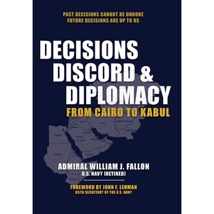 预订 Decisions, Discord & Diplomacy: From Cairo to Kabul: 9781962729093