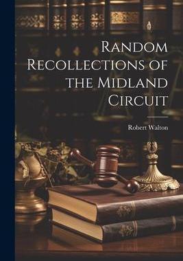 [预订]Random Recollections of the Midland Circuit 9781021965776