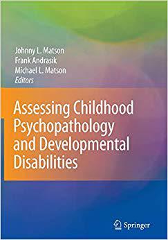 【预订】Assessing Childhood Psychopathology and Developmental Disabilities 9781441918628