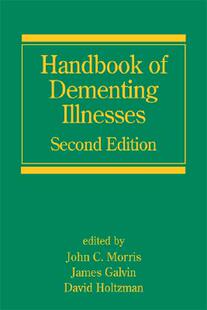 【预订】Handbook of Dementing Illnesses, Second Edition