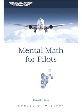 预订 Mental Math for Pilots: A Study Guide: 9781644253144