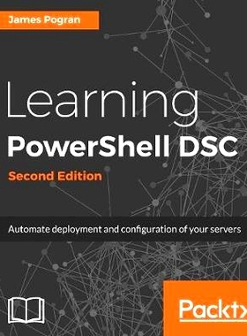 预订 Learning PowerShell DSC 学习PowerShell DSC: 9781787287242