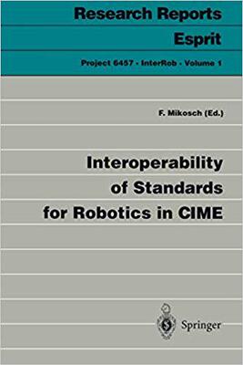 【预订】Interoperability of Standards for Robotics in CIME
