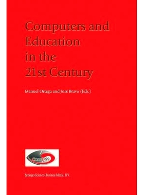 预订 Computers and Education in the 21st Century: 9789401738422