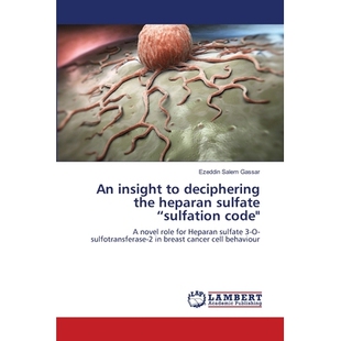 预订 An insight to deciphering the heparan sulfate “sulfation code