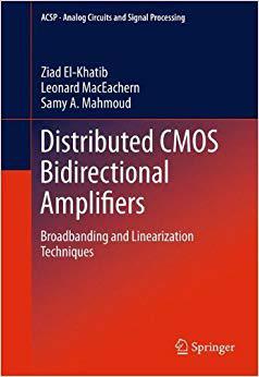 【预订】Distributed CMOS Bidirectional Amplifiers 9781461402718