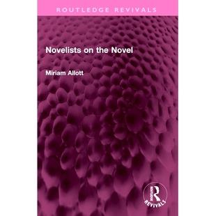 the Novel 小说家论小说 9781032398648 预订 重印版 Novelists