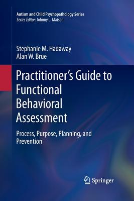 【预订】Practitioner’s Guide to Functional Behavioral Assessment 9783319366197