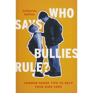 Bullies 9781610484695 Cope Who Says Help Common Rule? Kids 预订 Sense Your Tips