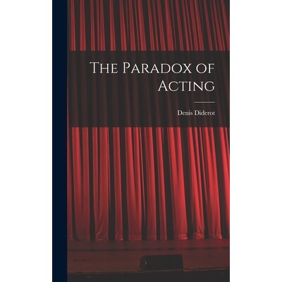 预订 The Paradox of Acting 9781015473324