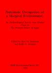 [预订]Prehistoric Occupation of a Marginal Environment 9780860543886