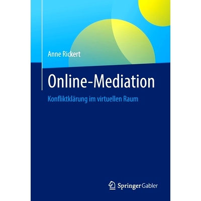 预订 Online-Mediation: Konfliktklärung im virtuellen Raum: 9783658394134