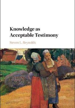 预订 Knowledge as Acceptable Testimony