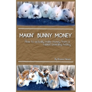 from Makin’ 预订 your hobby Money breeding Bunny 9798332796814 How rabbit profit
