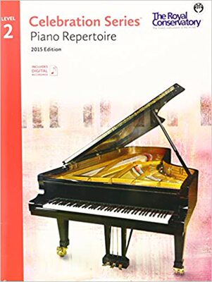 【预订】Royal Conservatory Celebration Series - Piano Repertoire Level 2 Book 2015 Edition 9781554407101