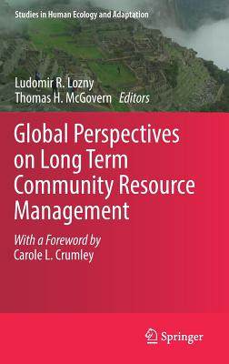 【预订】Global Perspectives on Long Term Community Resource Management